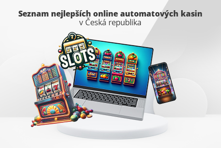 Seznam nejlepších online automatových kasin v CZ